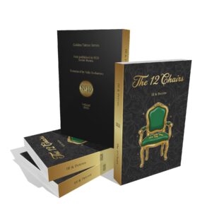 The Twelve Chairs by Ilf and Petrov