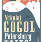 Petersburg Tales by Nikolai Gogol