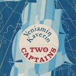 Two Captains by Veniamin Kaverin