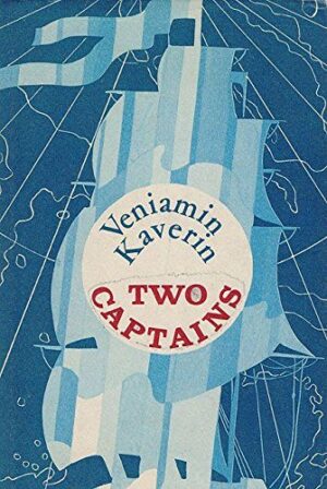 Two Captains by Veniamin Kaverin