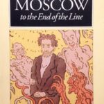 Moscow to the End of the Line by Venedikt Erofeev