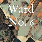 Ward No. 6 by Anton Chekhov