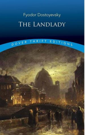 The Landlady by Fyodor Dostoevsky