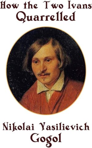 The Squabble by Nikolai Gogol