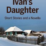 Ivan's Daughter by Valentin Rasputin