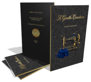 A Gentle Creature by Fyodor Dostoevsky