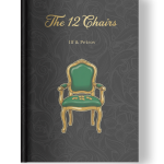 The Twelve Chairs by Ilf & Petrov | Glossy Hardcover | Golden Tattoo Series Front cover of the hardcover book ‘The Twelve Chairs’ by Ilf & Petrov