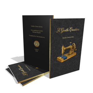 A Gentle Creature by Fyodor Dostoevsky | Glossy Paperback | Golden Tattoo Series
