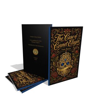 The Case of Cornet Elagin by Ivan Bunin | Glossy Paperback | Golden Tattoo Series