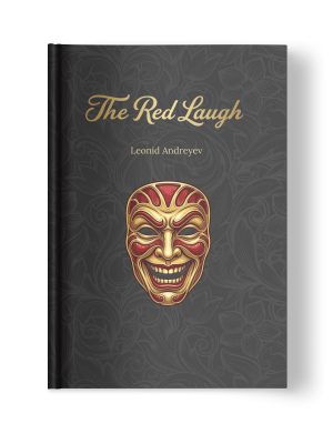 Hardcover front cover of the book ‘The Red Laugh’ by Leonid Andreyev.