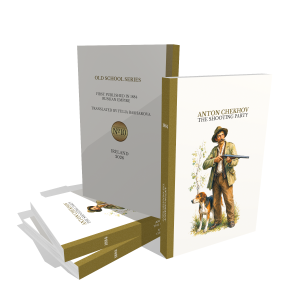 The Shooting Party by Anton Chekhov | Glossy Paperback | Old School Series