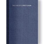 The Case of Cornet Elagin by Ivan Bunin | Deluxe | Clothbound | Ribbon | Foil |Blue Binding Series Clothbound edition of The Case of Cornet Elagin by Ivan Bunin front cover.